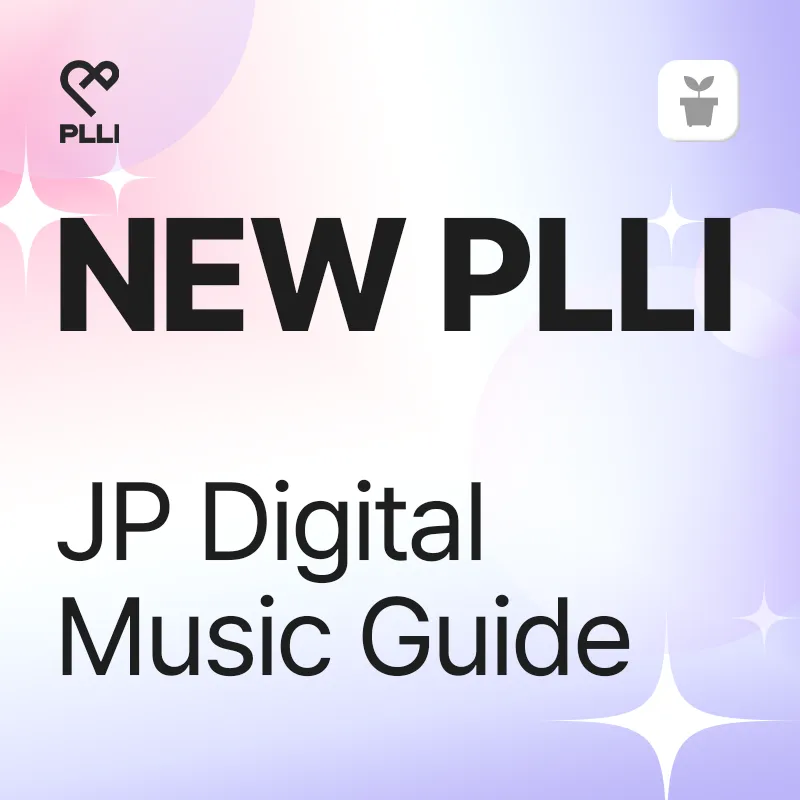 Japan Digital Release Guide for NEWPLLIs