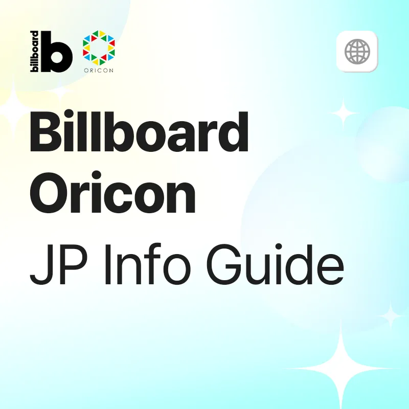 Billboard Japan / Oricon Brief Guide