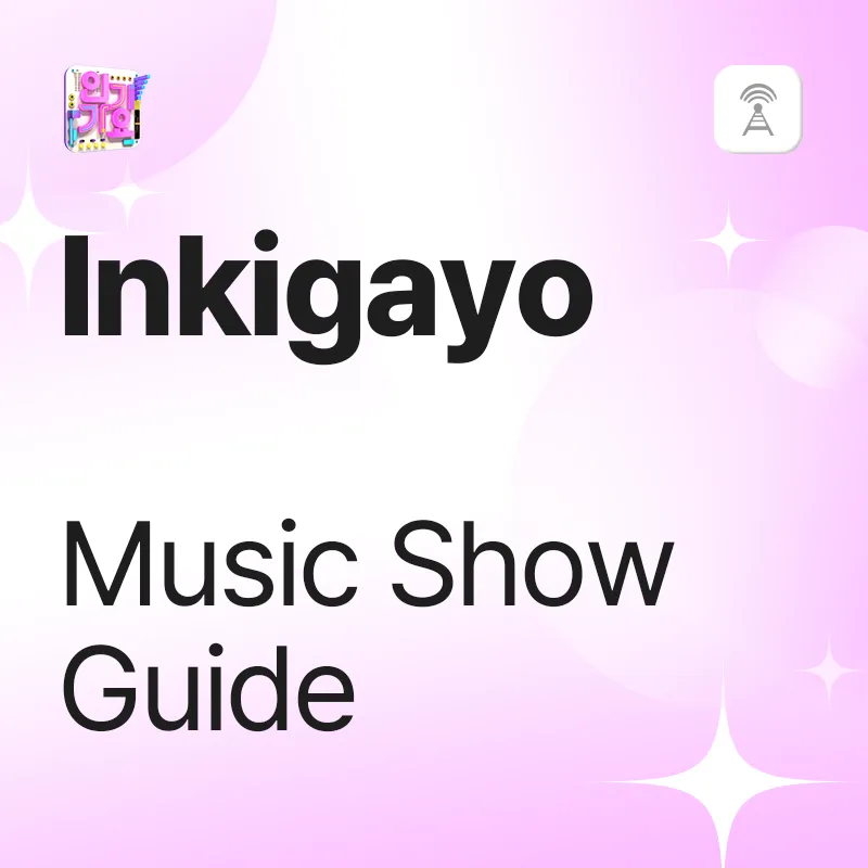 Inkigayo Broadcast guide